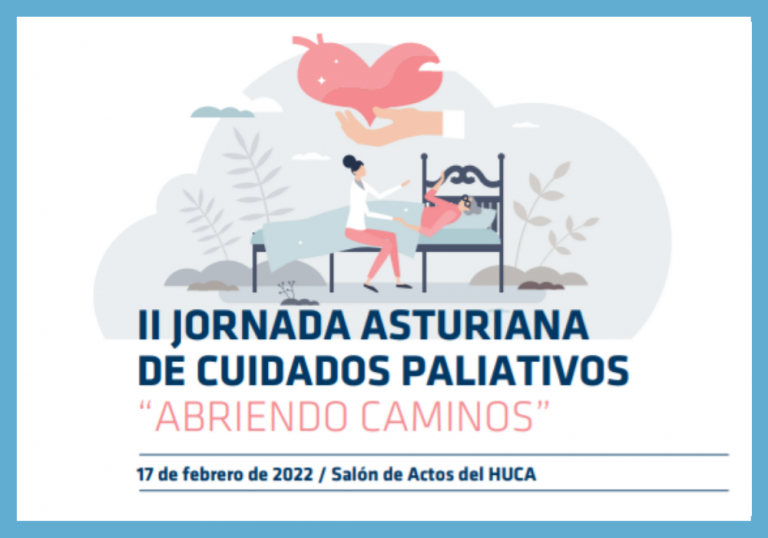 II Jornada Asturiana de Cuidados Paliativos «Abriendo Caminos»